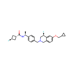 C[C@H](NC(=O)[C@H]1C[C@H](F)C1)c1ccc(CN2Cc3ccc(OCC4CC4)cc3[C@H](F)C2)cc1 ZINC001772641369