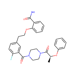 C[C@H](Oc1ccccc1)C(=O)N1CCN(C(=O)c2cc(CCOc3ccccc3C(N)=O)ccc2F)CC1 ZINC000040895533