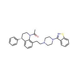 CC(=O)N1CC[C@@H](c2ccccc2)c2cccc(CCN3CCN(c4nsc5ccccc45)CC3)c21 ZINC000028527282