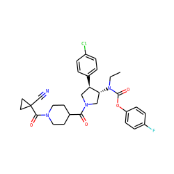 CCN(C(=O)Oc1ccc(F)cc1)[C@@H]1CN(C(=O)C2CCN(C(=O)C3(C#N)CC3)CC2)C[C@H]1c1ccc(Cl)cc1 ZINC000117712373