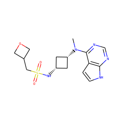 CN(c1ncnc2[nH]ccc12)[C@H]1C[C@@H](NS(=O)(=O)CC2COC2)C1 ZINC000261092603