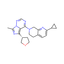 Cc1nc([C@@H]2CCOC2)c2c(N3CCc4ccc(C5CC5)nc4C3)ncnn12 ZINC000169711706