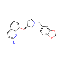 Nc1ccc2cccc(O[C@H]3CCN(Cc4ccc5c(c4)OCO5)C3)c2n1 ZINC000028371667