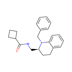 O=C(NC[C@@H]1CCc2ccccc2N1Cc1ccccc1)C1CCC1 ZINC000473112250