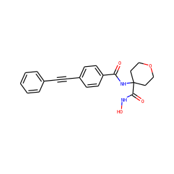 O=C(NC1(C(=O)NO)CCOCC1)c1ccc(C#Cc2ccccc2)cc1 ZINC000096910088