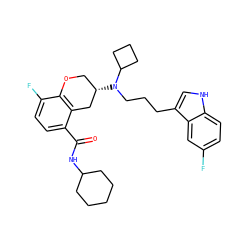 O=C(NC1CCCCC1)c1ccc(F)c2c1C[C@@H](N(CCCc1c[nH]c3ccc(F)cc13)C1CCC1)CO2 ZINC000040937371