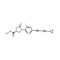 O=C(NO)[C@@H]1CN(c2ccc(C#CC#CC3CC3)cc2F)C(=O)O1 ZINC000653825419