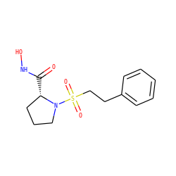 O=C(NO)[C@H]1CCCN1S(=O)(=O)CCc1ccccc1 ZINC000095920858