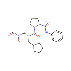 O=CN(O)C[C@@H](CC1CCCC1)C(=O)N1CCCN1C(=O)Nc1ccccc1 ZINC000069058755